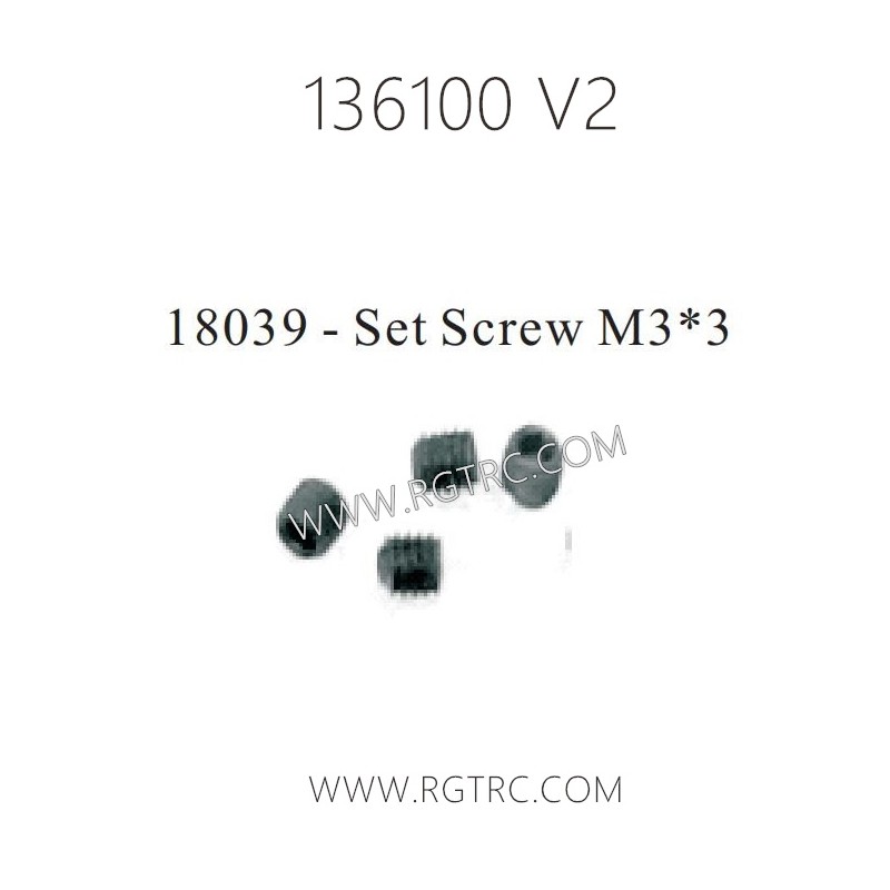 RGT Rock Cruiser 136100 RC4 V2 Parts 18039 Set Screw M3X3
