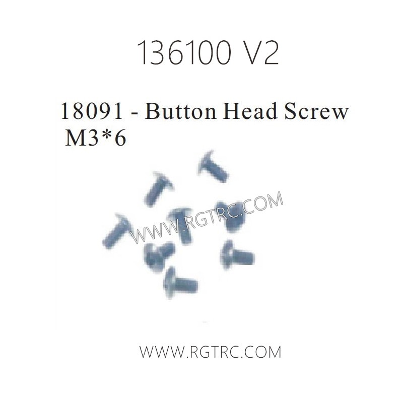 RGT Rock Cruiser 136100 RC4 V2 Parts 18091 Button Head Screw M3X6