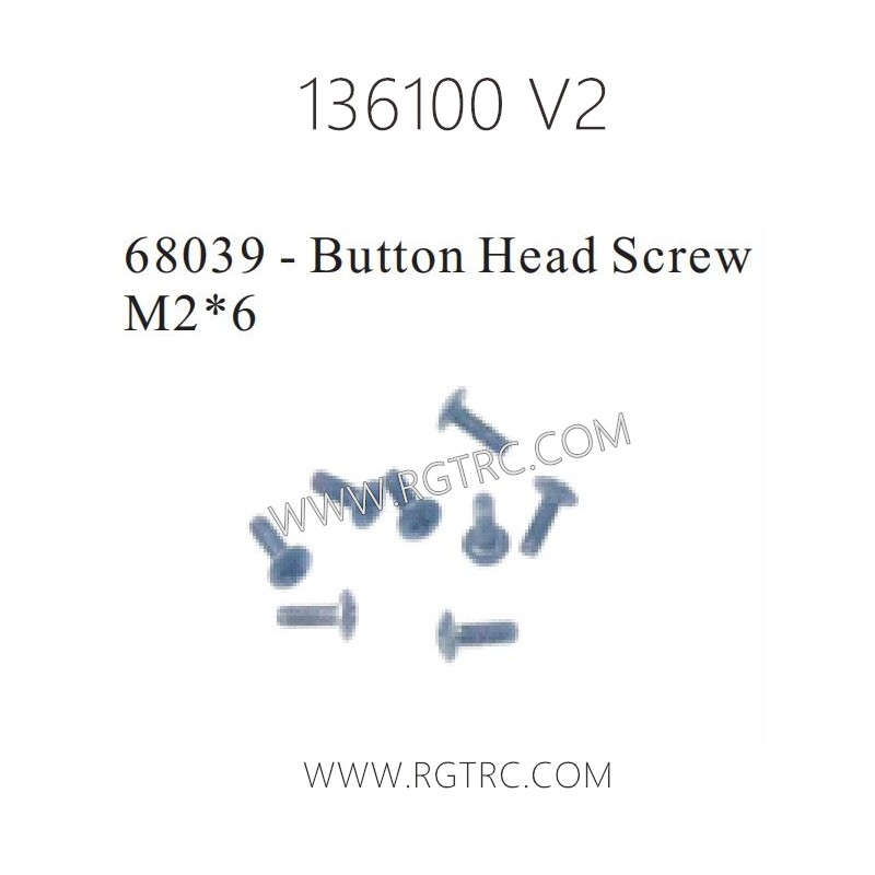 RGT Rock Cruiser 136100 RC4 V2 Parts 68039 Button Head Screw M2X6