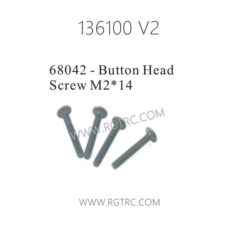 RGT Rock Cruiser 136100 RC4 V2 Parts 68042 Button Head Screw M2X14