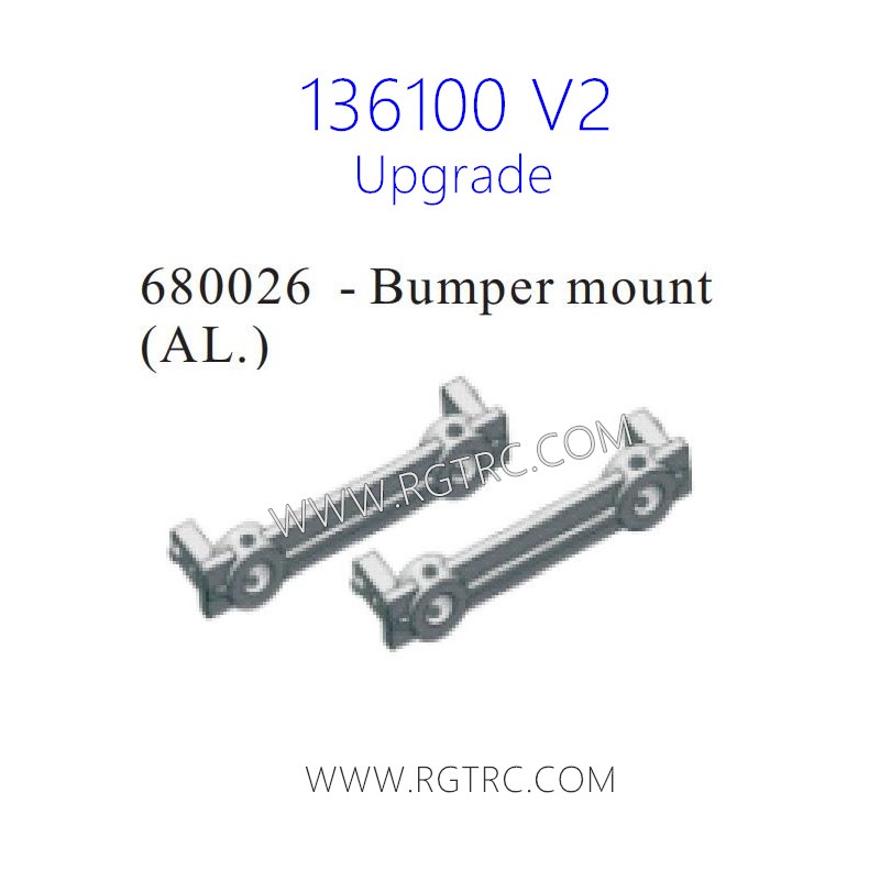 RGT 136100 V2 Upgrade Parts 680026 Bumper Mount AL.